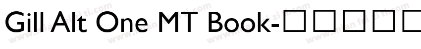 Gill Alt One MT Book字体转换